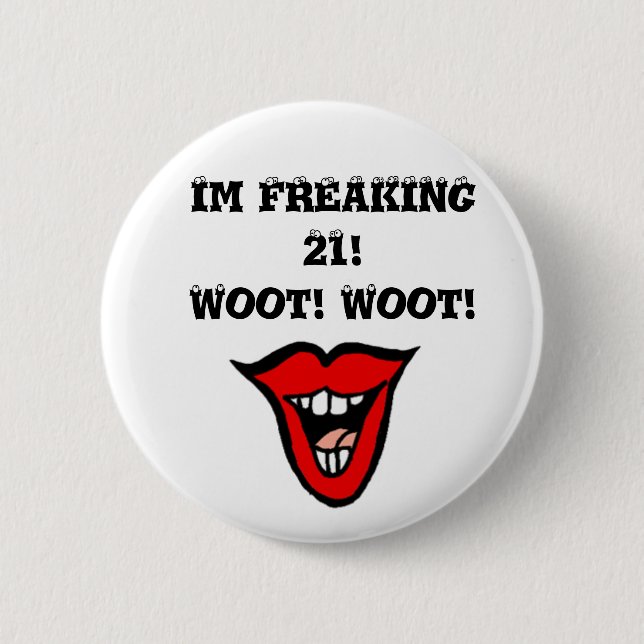 Im FLIPPA UR 21! Woot! Woot! Knapp (Framsida)