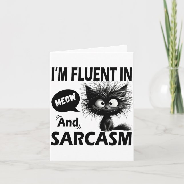 I'm Fluent In Meow And Sarcasm Funny Cat Lover Wom Kort (Framsida)