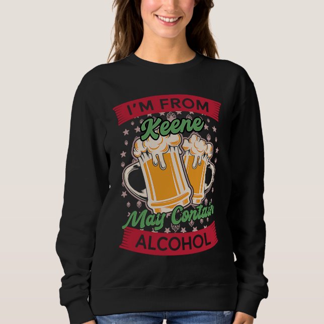 Im From Keene May Contain Alcohol New Hampshire Be T Shirt (Framsida)