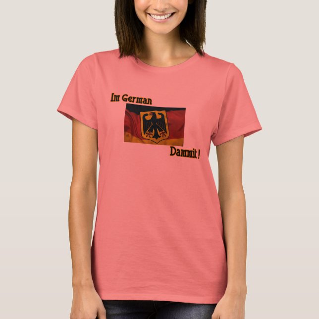 Im German Dammit Dam Black Ringer T Tee (Framsida)