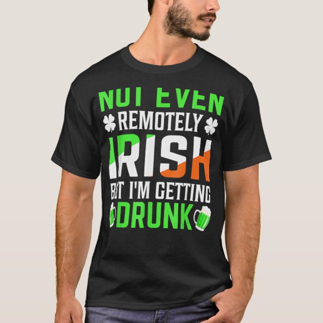 I'm Getting Drunk Irish Flag Shamrock St Patrick's T Shirt (Framsida)