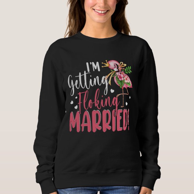 I'm Getting Married  Flocking Flamingo Matching We T Shirt (Framsida)