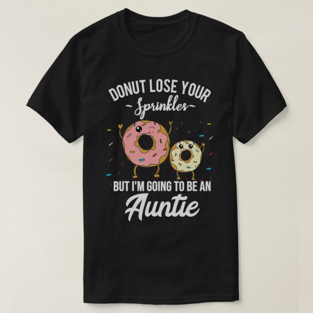 I'm Going to be an Auntie Funny Pregnancy Announce T Shirt (Design framsida)