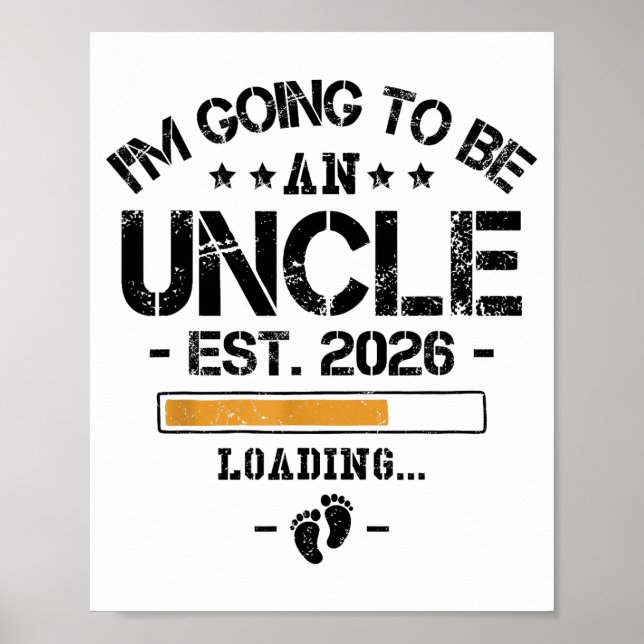 I'm Going To Be An Uncle 2026 - New Baby Announcem Poster (Framsidan)