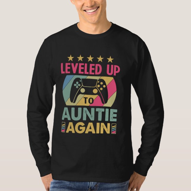 I'm Going to Be Aunt Again I Leveled Up to Aunt Ag T Shirt (Framsida)
