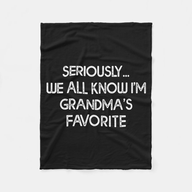 I'm Grandma's Favorite Grandson Granddaughter Humo Fleecefilt (Framsidan)