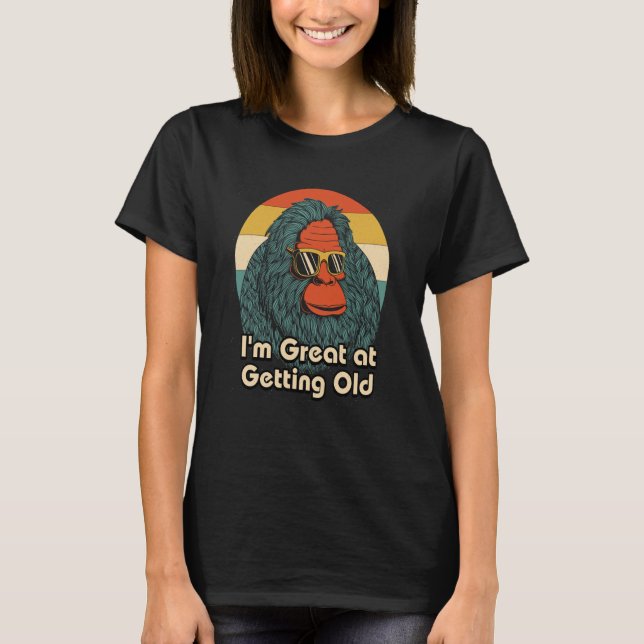 Im Great at Getting Old Grandpa Grandfather Humor T Shirt (Framsida)