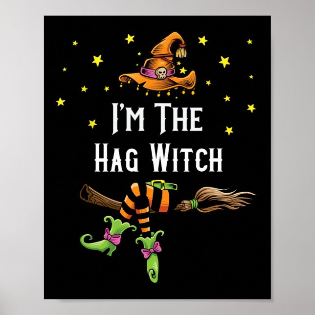 Im Hag Witch Halloween Matching Group Costume Poster (Framsidan)