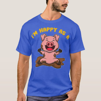 I'm Happy As A Pig Farmer Premium 3231  T Shirt