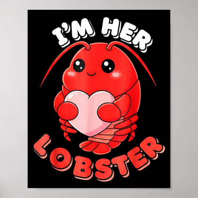 I'm Her Lobster Matching Couple Valentine's Day Wo Poster (Framsidan)