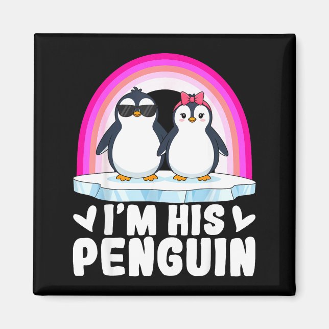 I'm Her Penguin Matching Couple Valentine Love Hea Magnet (Framsidan)