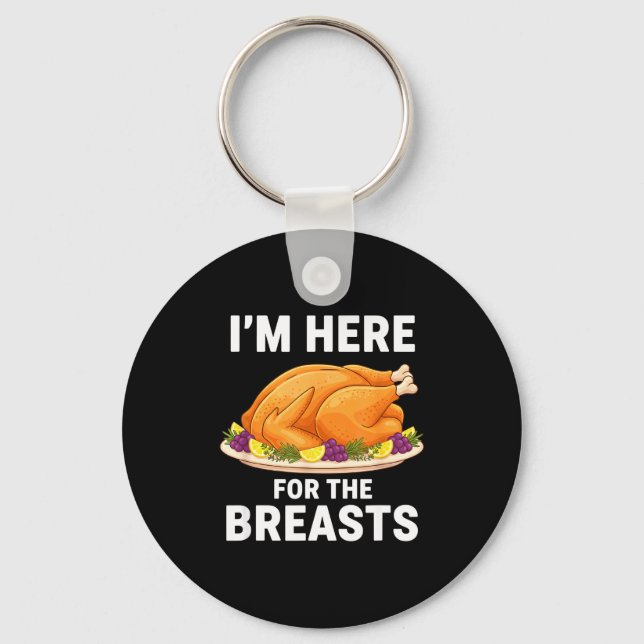 I'm Here For The Breasts, Funny Thanksgiving Turke Nyckelring (Framsida)