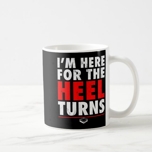 I'm Here For The Heel Turns - Funny Pro Wrestling  Kaffemugg (Höger)