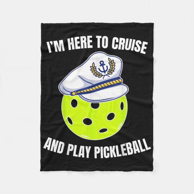 Im Here To Cruise And Play Pickleball Cruise Pickl Fleecefilt (Framsidan)