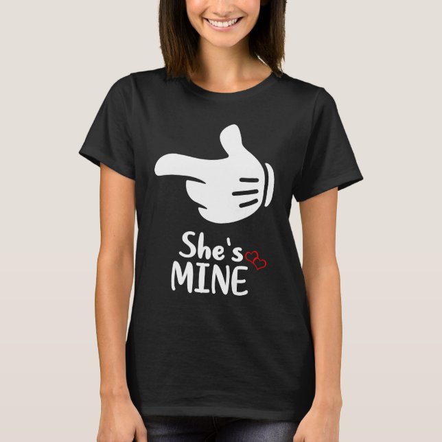 I'm Hers She's Mine Pair Couple  LGBTQ T Shirt (Framsida)