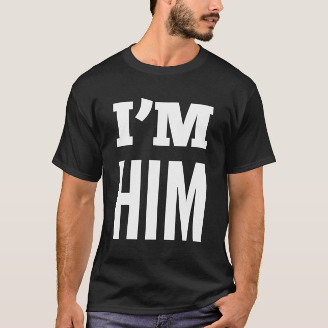 Im Him T Shirt (Framsida)