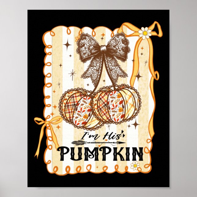 I'm His Pumpkin Thanksgiving Couple Coquette Bow F Poster (Framsidan)