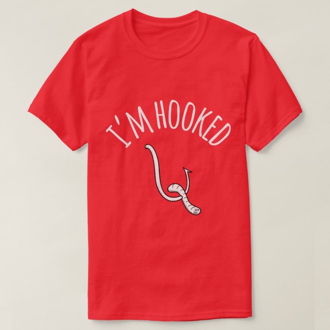 Im Hooked Fishing 2037  T Shirt (Design framsida)