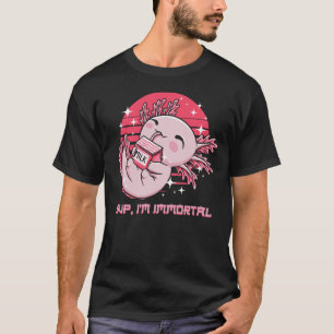 Im Immortal Axolotl Memes Salamander Trending Sea T Shirt