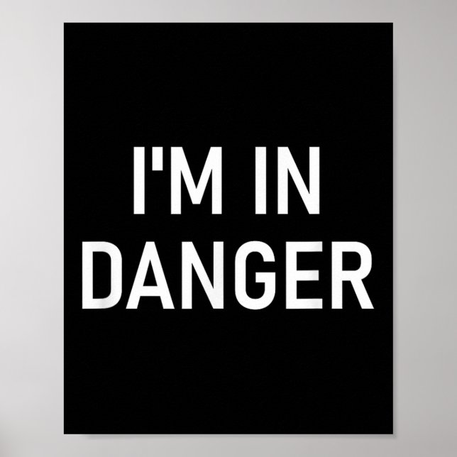 Im in Danger, Lusnyj, skämt, Sarkastic Ord Poster (Framsidan)