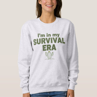 I'm in my SURVIVAL ERA T Shirt