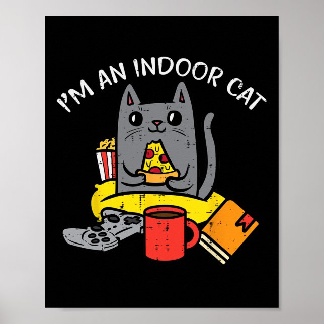 Im Indoor Cat Gaming Controller Pizza Gamer Men Bo Poster (Framsidan)