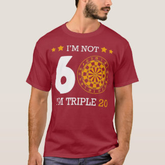 Im inte 60 Im Triple 20 Darts Funny 60 Lycklig T Shirt