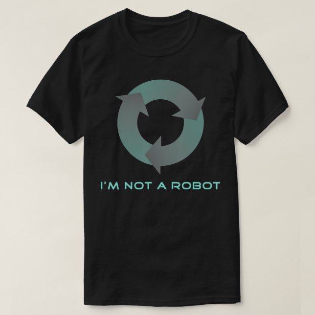 Im Inte en robot t Shirt (Design framsida)