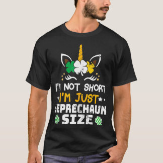 Im inte Kort Im Storlek Funny St patricks day 9 T Shirt