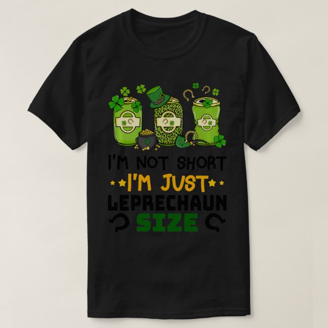 Im inte Kort Im Storlek Funny St patricks day T Shirt (Design framsida)