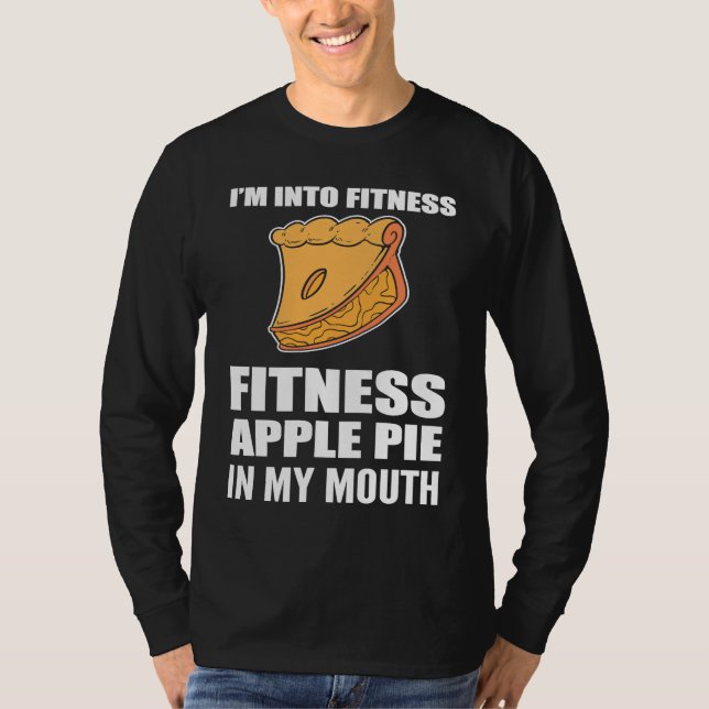 I'm into Fitness Foodie or Baker T Shirt (Framsida)