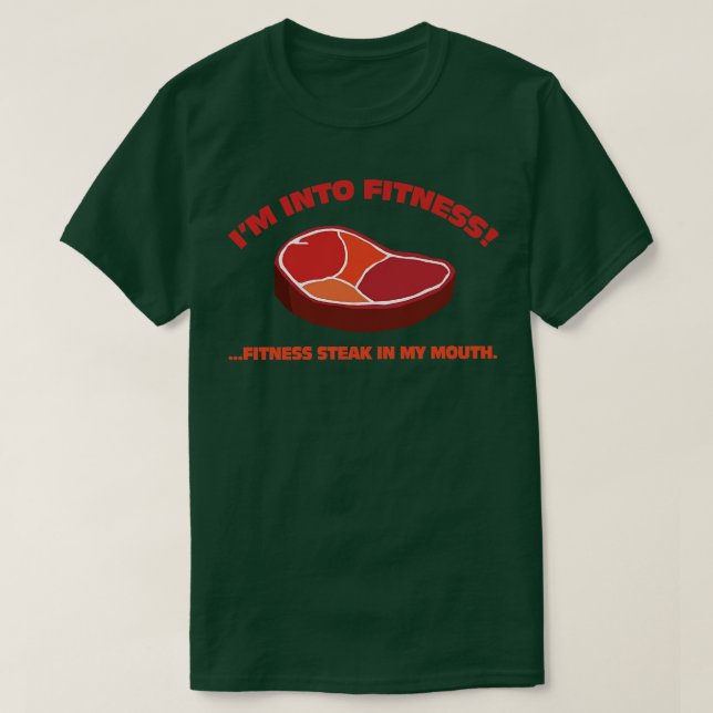 Im Into Fitness steak i min mun T Shirt (Design framsida)