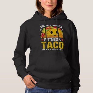 Im Into Fitness Taco i min mun Taco Älskare Funny T Shirt