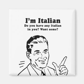 IM ITALIAN - VILL DU HA ITALIEN I DIG? MAGNET