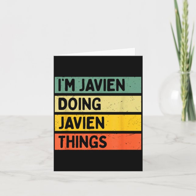 I'm Javien Doing Javien Things Funny D Quote  Kort (Framsida)