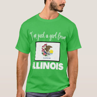Im just a girl from Illinois State pride design fo T Shirt