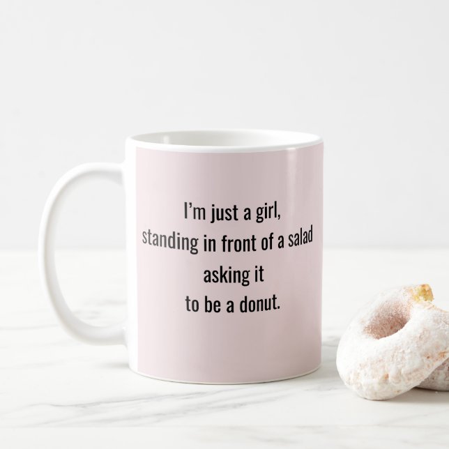 "I'm Just a Girl" rolig citat Kaffemugg (Med munk)
