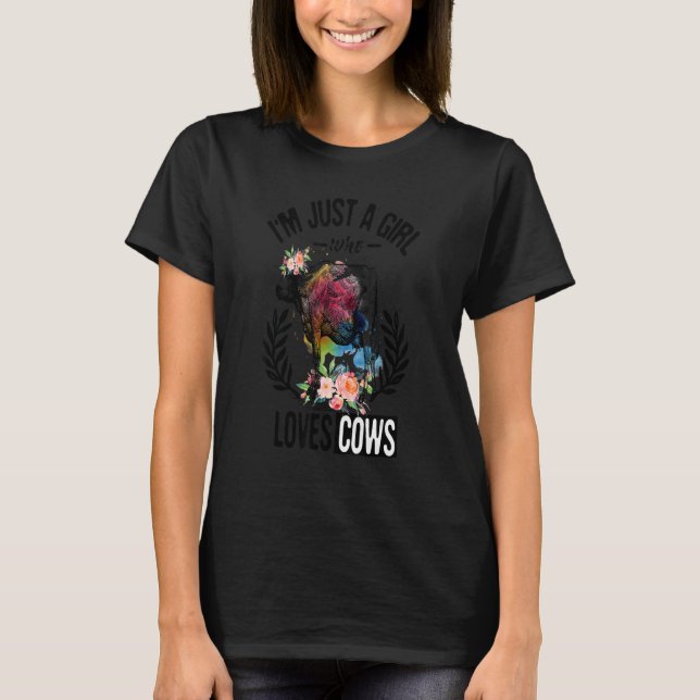 I'm Just a Girl Who Loves Highland Cows Women Girl T Shirt (Framsida)