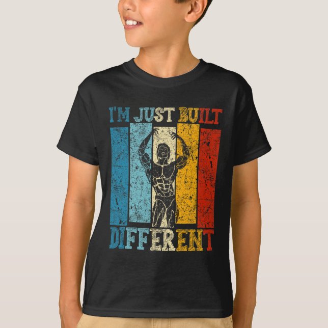 I'm Just Built Different - Fitness Bodybuilding Gy T Shirt (Framsida)