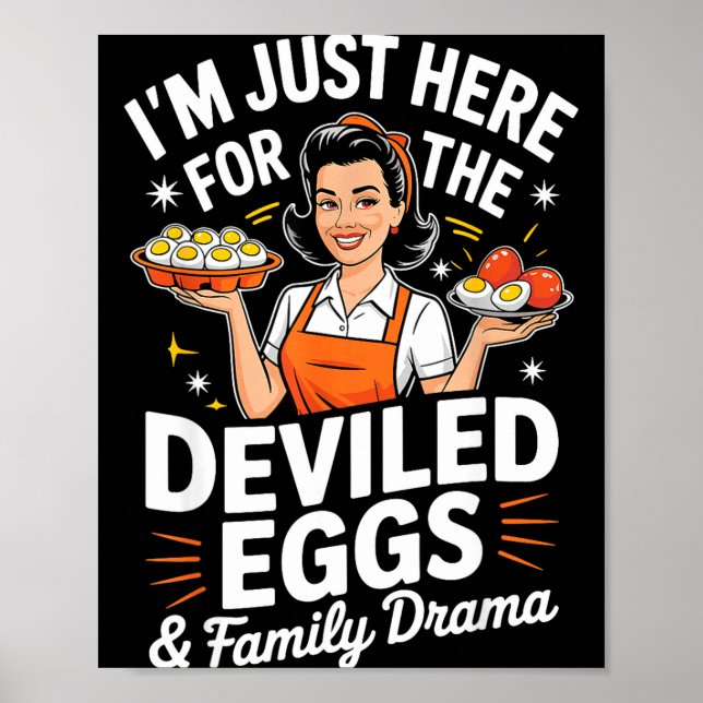 Im Just Here For The Deviled Eggs Family Drama Tha Poster (Framsidan)
