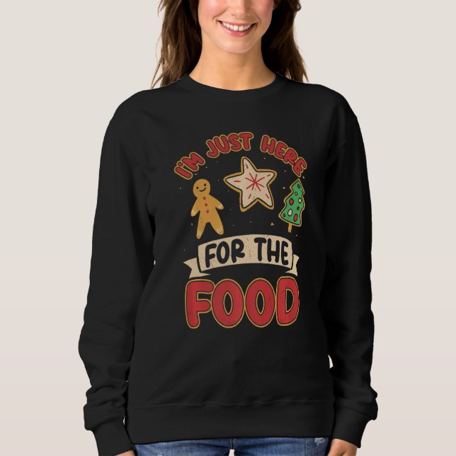 I'm Just Here For The Food  Merry Christmas T Shirt (Framsida)