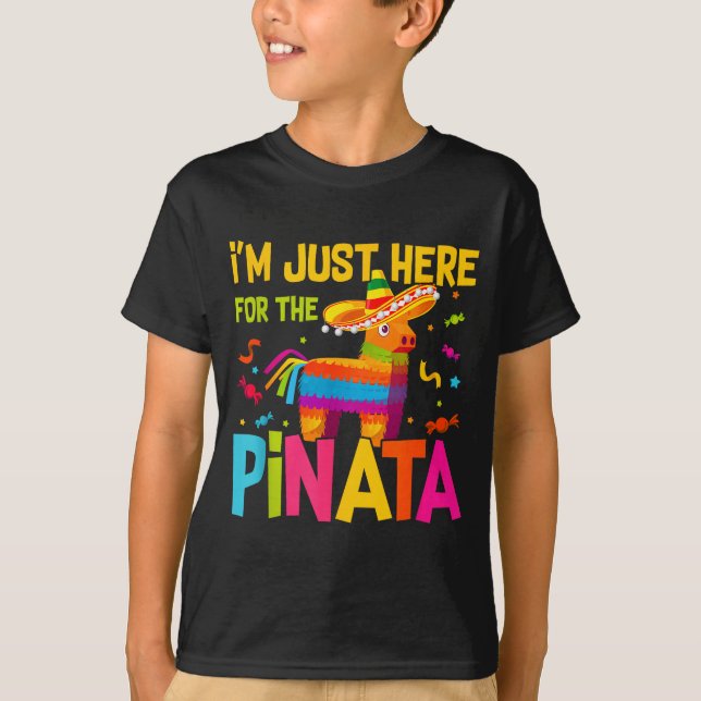 I'm Just Here For The Nata Funny Mexican Party  T Shirt (Framsida)