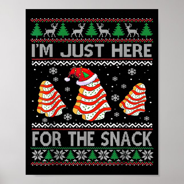 I'm Just Here For The Snack Christmas Cakes Debbie Poster (Framsidan)
