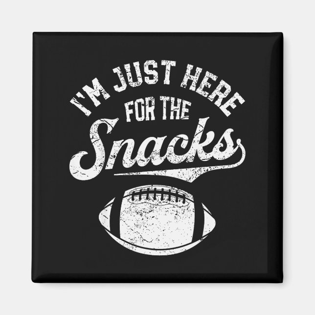 I'm Just Here For The Snacks Funny Fantasy Footbal Magnet (Framsidan)