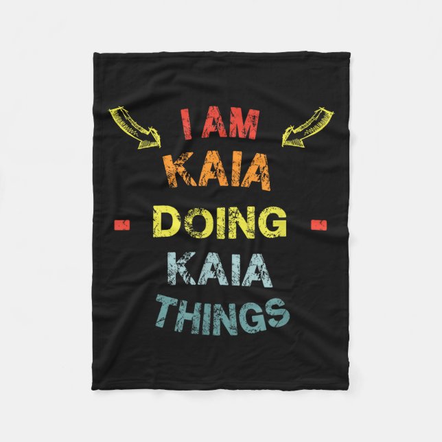 I'm Kaia Doing Kaia Things Cool Funny Christmas Gi Fleecefilt (Framsidan)