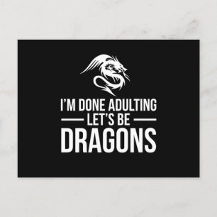 IM klar Adulting Låt oss vara Dragons Vykort
