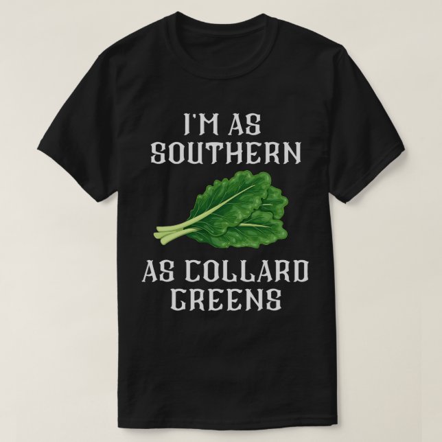 Im lika söderut som Collard Grönts South Food Soul T Shirt (Design framsida)