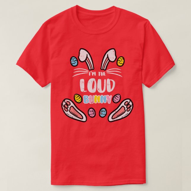 Im Loud Bunny Funny Påsk Matching Family Manar Wom T Shirt (Design framsida)