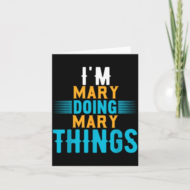 I'm Mary Doing Mary Things Name Mary  Kort (Framsida)