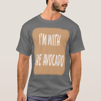 Im med Avocado Shirt 2 T Shirt
